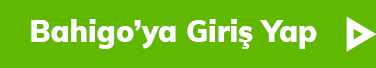 Bahigo Para Yatırma ile giriş yap